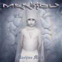 Manitou (FIN) : Machine Mind